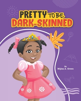 Paperback Pretty to Be Dark-Skinned Book
