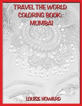 Paperback Travel the World Coloring Book: Mumbai Book