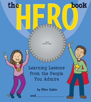 Spiral-bound The Hero Book: Learning Lessons from the People You Admire Book