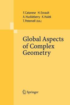 Paperback Global Aspects of Complex Geometry Book