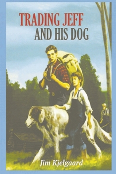 Paperback Trading Jeff and His Dog Book