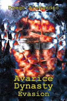 Paperback Avarice Dynasty: Evasion Book
