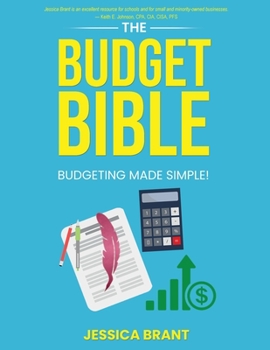 Paperback The Budget Bible: Budgeting Made Simple! Book