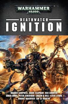 Paperback Deathwatch: Ignition Book