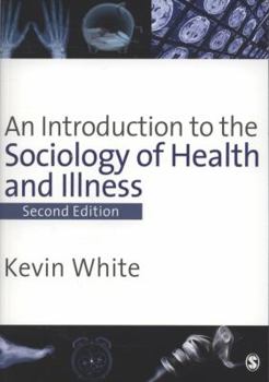 Paperback An Introduction to the Sociology of Health and Illness Book