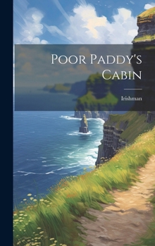 Hardcover Poor Paddy's Cabin Book