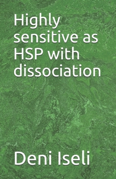 Paperback Highly sensitive as HSP with dissociation Book