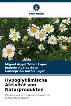 Hypoglyk�mische Aktivit�t von Naturprodukten