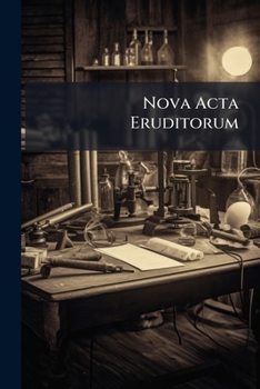 Paperback Nova Acta Eruditorum: Anno ... Publicata, Book