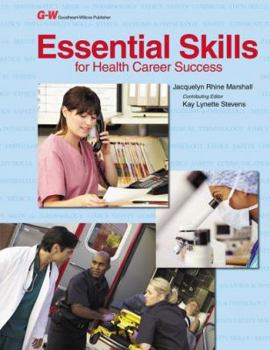 Paperback Essential Skills for Health Career Success Book