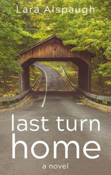 Paperback Last Turn Home Book