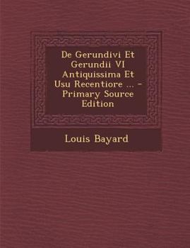 Paperback de Gerundivi Et Gerundii VI Antiquissima Et Usu Recentiore ... [Latin] Book
