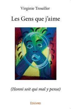 Paperback Les Gens que j'aime [French] Book