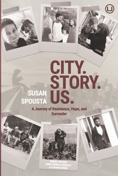 Paperback City. Story. Us.: A Journey of Resistance, Hope, and Surrender Book