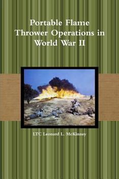 Paperback Portable Flame Thrower Operations in World War II Book