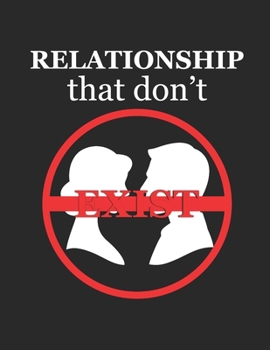 Paperback Relationship that don't exist Book