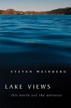 Paperback Lake Views: This World and the Universe Book