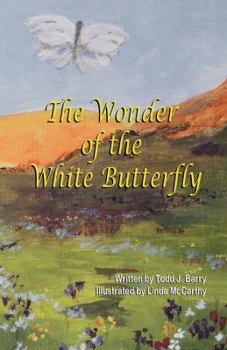 Paperback The Wonder of the White Butterfly Book