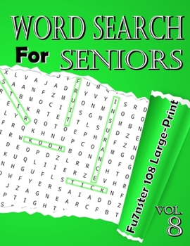 Paperback word search for seniors Vol.8: Funster 108 Large-Print Puzzles to Complete Brain Workouts for Adults [Large Print] Book
