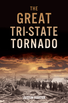 Paperback The Great Tri-State Tornado Book