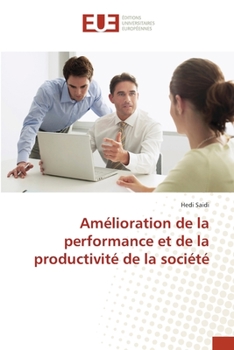 Paperback Amélioration de la performance et de la productivité de la société [French] Book