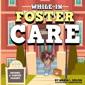 Paperback While in Foster Care Book