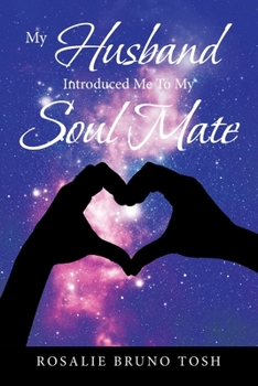 Paperback My Husband Introduced Me to My Soul Mate Book