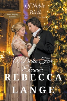 Paperback A Duke For Eleanor Book