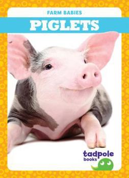 Piglets - Book  of the Farm Babies