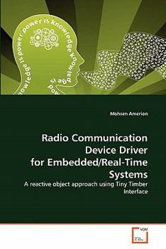 Paperback Radio Communication Device Driver for Embedded/Real-Time Systems Book