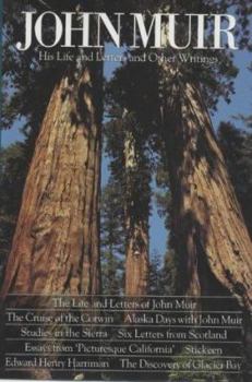 Hardcover John Muir: His Life and Letters and Other Writings Book