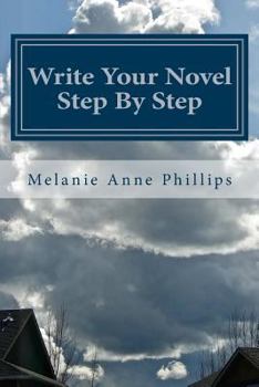 Paperback Write Your Novel Step by Step Book