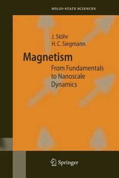 Paperback Magnetism: From Fundamentals to Nanoscale Dynamics Book