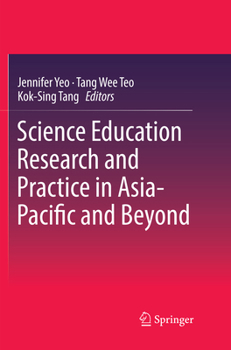 Paperback Science Education Research and Practice in Asia-Pacific and Beyond Book