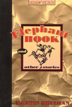 Paperback Elephant Hook and Other Stories (Nunatak Series) Book