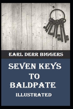 Paperback Seven Keys to Baldpate Illustrated Book