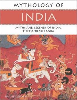 Paperback Mythology of India: Myths and Legends of India, Tibet and Sri Lanka Book