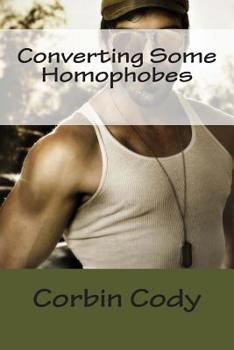 Paperback Converting Some Homophobes Book