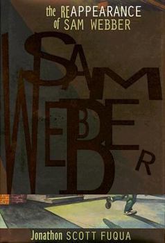 Hardcover The Reappearance of Sam Webber Book