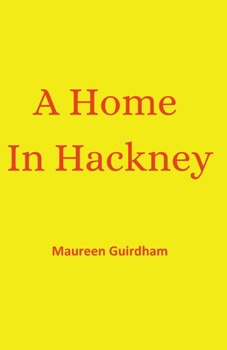 Paperback A Home In Hackney Book