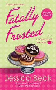 Mass Market Paperback Fatally Frosted: A Donut Shop Mystery Book