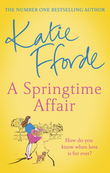 Paperback A Springtime Affair: From the #1 bestselling author of uplifting feel-good fiction Book