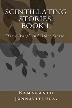Paperback Scintillating Stories. Book 1.: "Time Warp" and Other Stories. Book