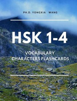 Paperback HSK 1-4 Vocabulary Chinese Characters Flashcards: Quick Way to remember Full 1,200 HSK Level 1 2 3 4 Mandarin flash cards with English Language dictio Book
