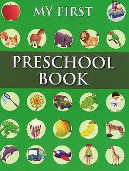 Paperback My First Preschool Book - Picture Dictionary Book