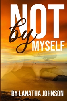 Paperback Not By Myself Book