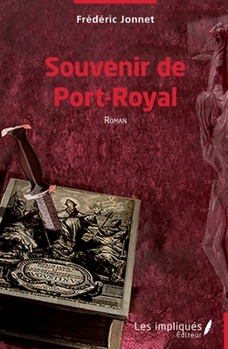 Paperback Souvenir de Port-Royal: Roman [French] Book
