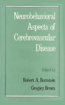Hardcover Neurobehavioral Aspects of Cerebrovascular Disease Book