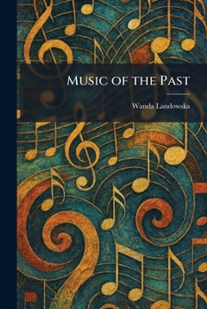 Paperback Music of the Past Book