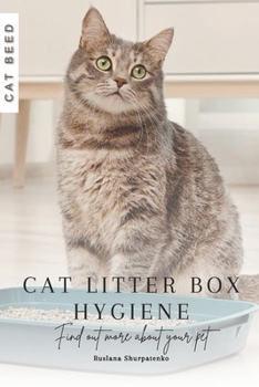 Paperback Cat Litter Box Hygiene: Find out more about your pet Book